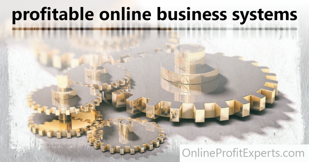 profitable online business systems