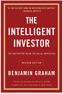 The Intelligent Investor - by Benjamin Graham, Jason Zweig, and Warren E. Buffett. Book cover